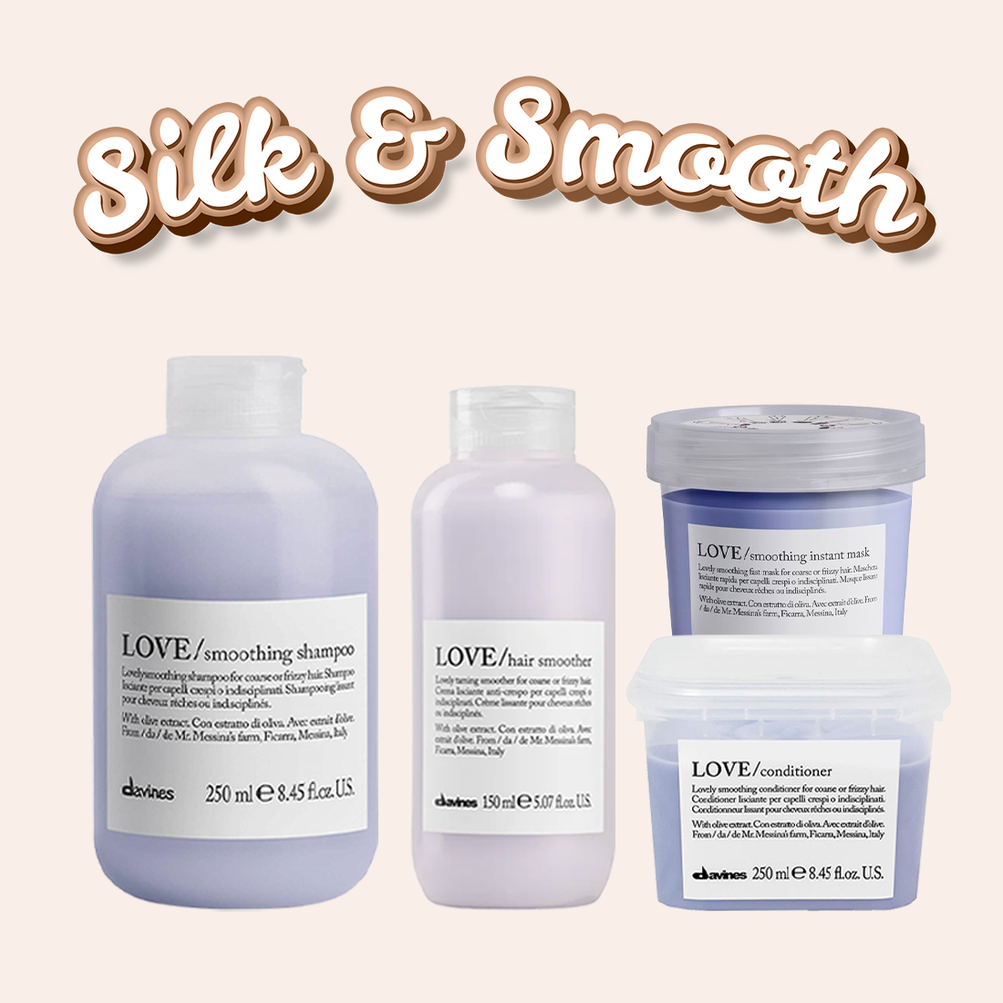 Routine "Silk & Smooth" - Tous Types